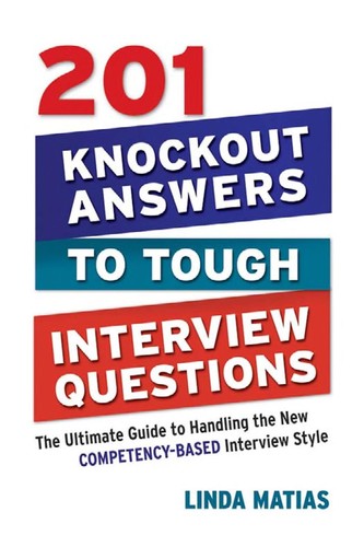 Cover for 201 knockout answers to tough interview questions