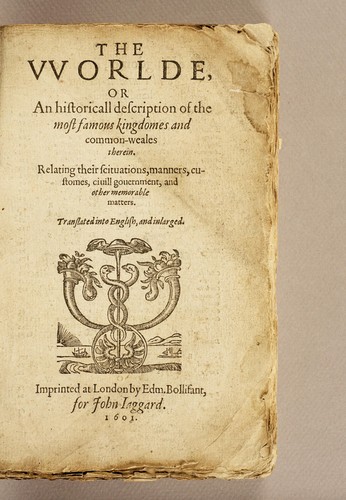 Cover for The worlde, or an historicall description of the most famous kingdomes and common-weals, therein