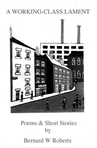 Cover for A WORKING-CLASS LAMENT