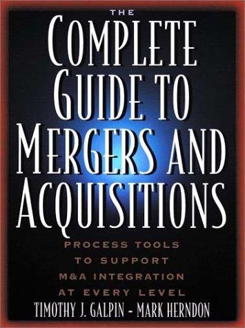 Cover for The Complete Guide to Mergers and Acquisitions
