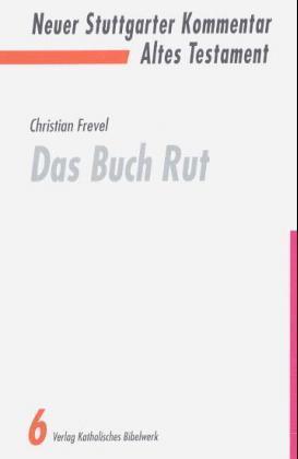 Cover for Neuer Stuttgarter Kommentar, Altes Testament, Bd.6, Das Buch Rut