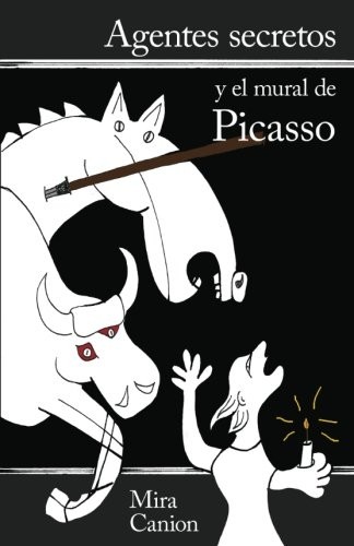 Cover for Agentes secretos y el mural de Picasso