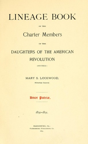 Cover for Lineage book of the charter members of the Daughters of the American Revolution.