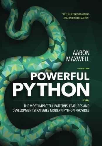 Cover for Powerful Python: The Most Impactful Patterns, Features, and Development Strategies Modern Python Provides