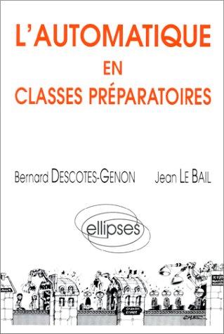 Cover for L'automatique en classes préparatoires