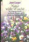 Cover for Natur wirkt Wunder.