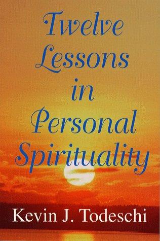 Cover for Twelve Lessons in Personal Spirituality
