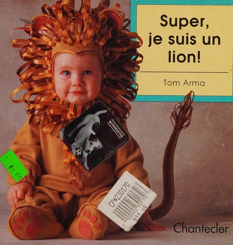 Cover for Super, je suis un lion!