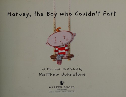 Cover for Harvey, the boy who couldn't fart