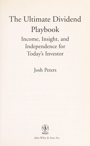 Cover for The ultimate dividend playbook : income, insight, and independence for today's investor