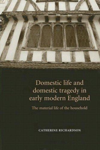 Cover for Domestic Life and Domestic Tragedy in Early Modern England