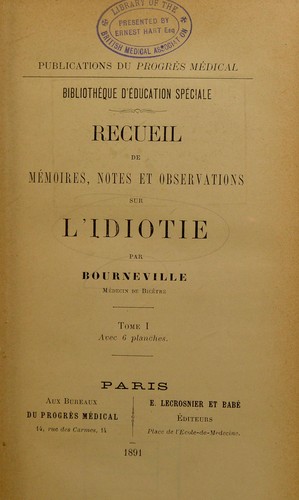 Cover for Recueil de m©♭moires, notes et observations sur l'idiotie
