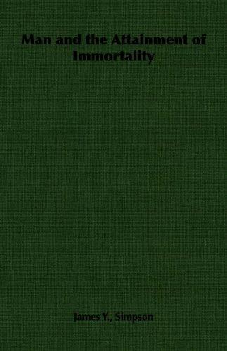 Cover for Man and the Attainment of Immortality