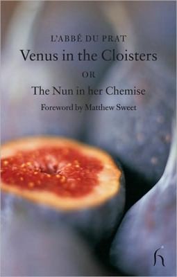 Cover for Venus In The Cloisters Or The Nun In Her Chemise