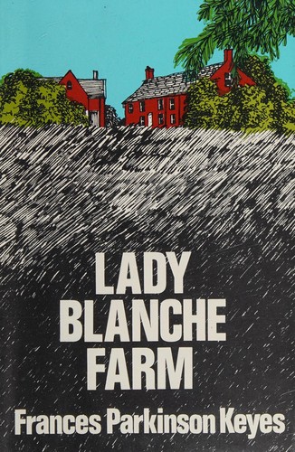 Cover for Lady Blanche Farm.