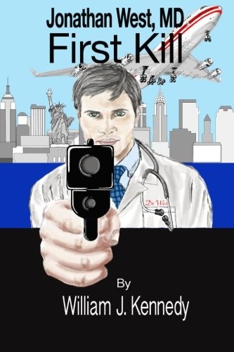 Cover for Jonathan West, MD - First Kill