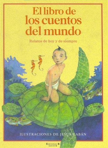 Cover for El Libro de Los Cuentos del Mundo