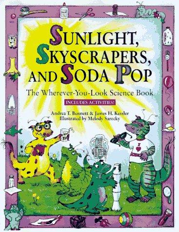 Cover for Sunlight, Skycrapers, and Soda Pop