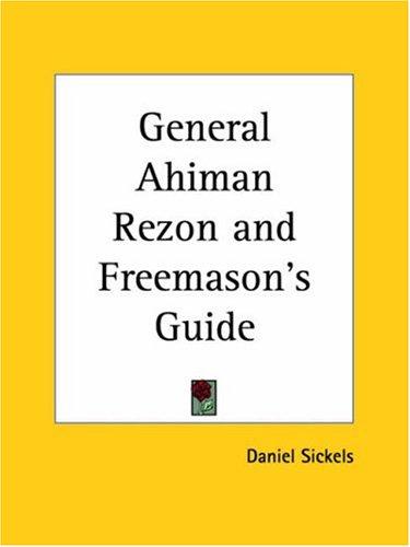 Cover for General Ahiman Rezon and Freemason's Guide