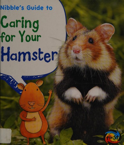 Cover for Nibble's guide to caring for your hamster