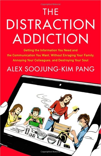 Cover for The Distraction Addiction