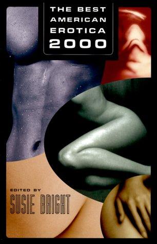 Cover for The Best American Erotica 2000 (Best American Erotica)