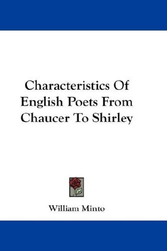 Cover for Characteristics Of English Poets From Chaucer To Shirley