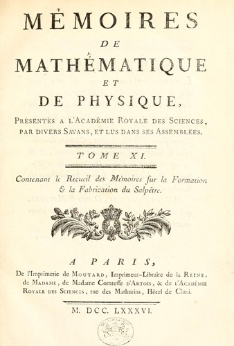 Cover for Mémoires de mathématique et de physique, presentés à l'Académie royale des sciences, par divers sçavans & lûs dans ses assemblées