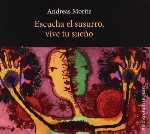 Cover for Escucha el susurro, vive tu sueño