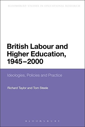 Cover for British Labour and Higher Education, 1945 To 2000