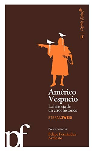 Cover for Américo Vespucio. La historia de un error histórico