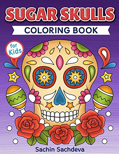 Cover for Sugar Skulls Coloring Book for Kids