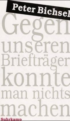 Cover for Gegen unseren Briefträger konnte man nichts machen