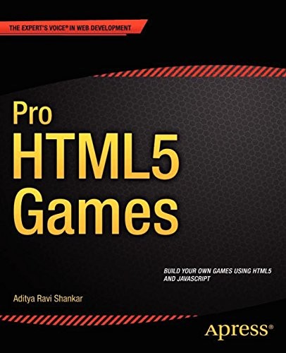 Cover for Pro HTML5 Games (Expert's Voice in Web Development)