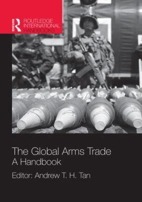 Cover for The Global Arms Trade A Handbook