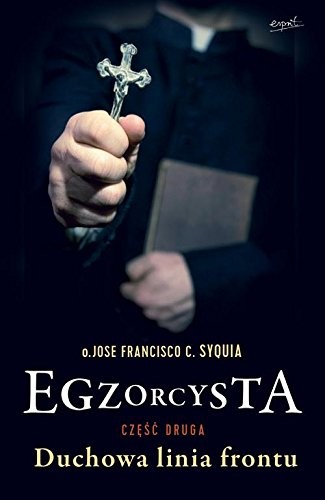 Cover for Egzorcysta. Czesc 2. Duchowa linia frontu