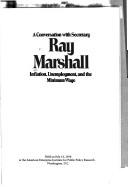 Cover for A conversation with Secretary Ray Marshall