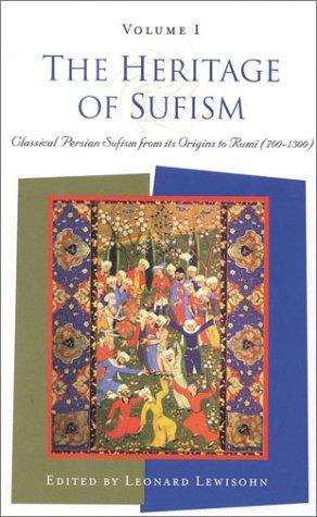 Cover for The Heritage of Sufism, Volume I