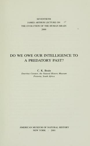 Cover for Do we owe our intelligence to a predatory past?