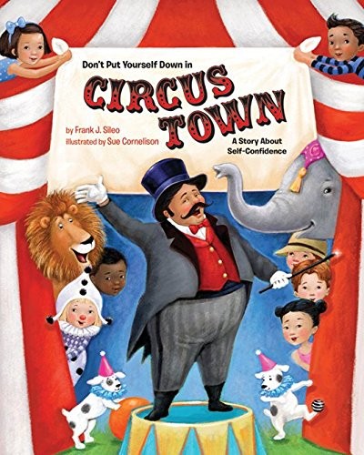 Cover for Don't Put Yourself Down in Circus Town