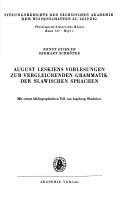 Cover for August Leskiens Vorlesungen Zur Vergleichenden Grammatik Der Slawischen Sprachen (Sitzungsberichte Der Saechsischen Akademie Der Wissenschaften Zu Leipzig, Phil.-hist. Klasse)