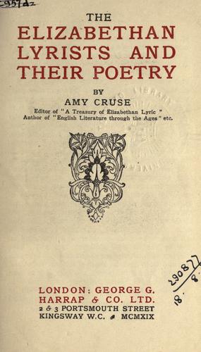Cover for The Elizabethan lyrists and their poetry.