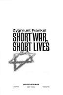 Cover for Short war, short lives
