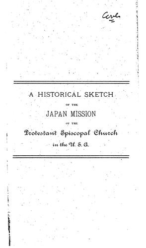 Cover for A Historical Sketch of the Japan Mission of the Protestant Episcopal Church ...