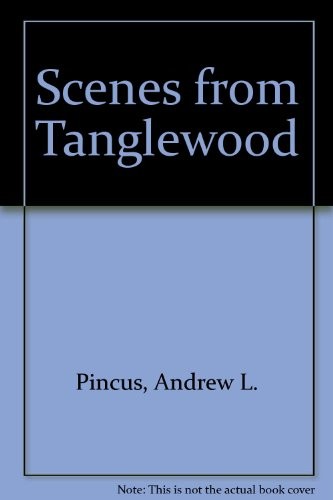 Cover for Scenes from Tanglewood