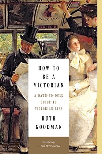 Cover for How to Be a Victorian