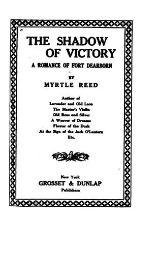 Cover for The Shadow of Victory: A Romance of Fort Dearborn