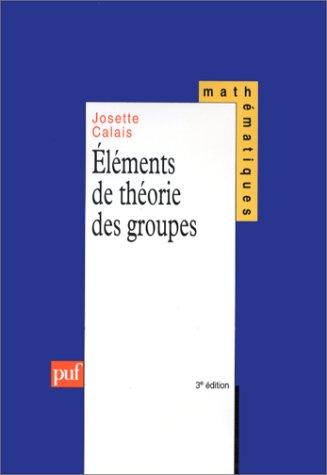 Cover for Eléments de théorie des groupes