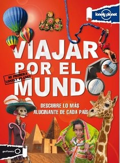 Cover for Viajar por el mundo : mi primera Lonely Planet