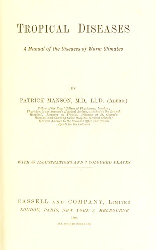 Cover for Tropical diseases : a manual of the diseases of warm climates
